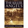 The Killer Angels (Michael Shaara)(Pevná) The Killer Angels (Michael Shaara)(Pevná)