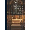 Breviarium Romanum: Ex Decreto Sacrosancti Concilii Tridentini Restitutum, S. Pii V Pontificis Maximi Jussu Editum... Breviarium Romanum: Ex Decreto Sacrosancti Concilii Tridentini Restitutum, S. Pii V Pontificis Maximi Jussu Editum...