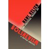 Political Theory of Bolshevism (Hans Kelsen)(Brožovaná) Political Theory of Bolshevism (Hans Kelsen)(Brožovaná)