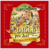 Biblia pre deti - Starý zákon a život Ježiša - Anna Casalis Biblia pre deti - Starý zákon a život Ježiša - Anna Casalis