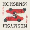 Jiří Slíva / Nonsens? Nesmysl! | Jiří Slíva Jiří Slíva / Nonsens? Nesmysl! | Jiří Slíva