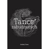 Tance zabudnutých - Andrej Csino Tance zabudnutých - Andrej Csino