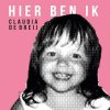 CD Claudia de Breij - HIER BEN IK CD Claudia de Breij - HIER BEN IK
