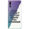 Odolné silikónové puzdro iSaprio - Makes You Stronger - Huawei P20 Pro Odolné silikónové puzdro iSaprio - Makes You Stronger - Huawei P20 Pro