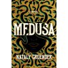 GRUENDER NATALY - MEDUSA GRUENDER NATALY - MEDUSA