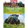Traktory – veľká kniha - Michael Dörflinger Traktory – veľká kniha - Michael Dörflinger
