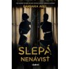 Slepá nenávisť (Barbara Abel) Slepá nenávisť (Barbara Abel)