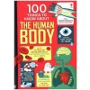 100 Things to Know About the Human Body 100 Things to Know About the Human Body