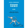 Ôsme nebo - Juraj Brezina Ôsme nebo - Juraj Brezina