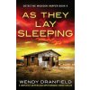 As They Lay Sleeping (Wendy Dranfield)(Brožovaná) As They Lay Sleeping (Wendy Dranfield)(Brožovaná)
