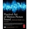 Practical Art of Motion Picture Sound - David Lewis Yewdall Practical Art of Motion Picture Sound - David Lewis Yewdall