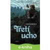 E-kniha Třetí ucho - Jan Hamouz E-kniha Třetí ucho - Jan Hamouz