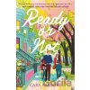 Ready or Not: A heartfelt, friends-to-lovers romance from the audio-bestselling author of CALL ME MAYBE! - Cara Bastone Ready or Not: A heartfelt, friends-to-lovers romance from the audio-bestselling author of CALL ME MAYBE! - Cara Bastone