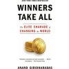 Winners Take All Winners Take All