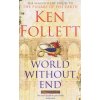 World Without End - Ken Follett World Without End - Ken Follett