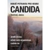 Nebuď potravou pro houbu Candida - Andrzej Janus Nebuď potravou pro houbu Candida - Andrzej Janus