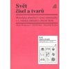 Matematika pro 1.ročník ZŠ MP Svět čísel a tvarů