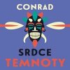 Srdce temnoty - CD Srdce temnoty - CD