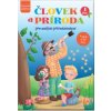 Človek a príroda pre malych prírodovedcov 1. diel (Nové Kurikulum)