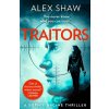 Traitors - Alex Shaw Traitors - Alex Shaw