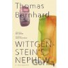 Wittgenstein's Nephew - Thomas Bernhard Wittgenstein's Nephew - Thomas Bernhard