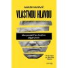Vlastnou hlavou Vlastnou hlavou