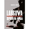 Larsova špinavá hra - Daniel Gris