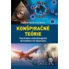 Konšpiračné teórie. Teoreticko-metodologické východiská ich skúmania ich skúmania - Radoslav Ivančík, Pavel Nečas