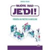 Buďte ako JEDI! - Gwendal Fossois Buďte ako JEDI! - Gwendal Fossois