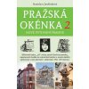 Pražská okénka 2 – Nové putování Prahou
