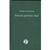 Pozerať, počúvať, čítať - Claude Lévi-Strauss Pozerať, počúvať, čítať - Claude Lévi-Strauss