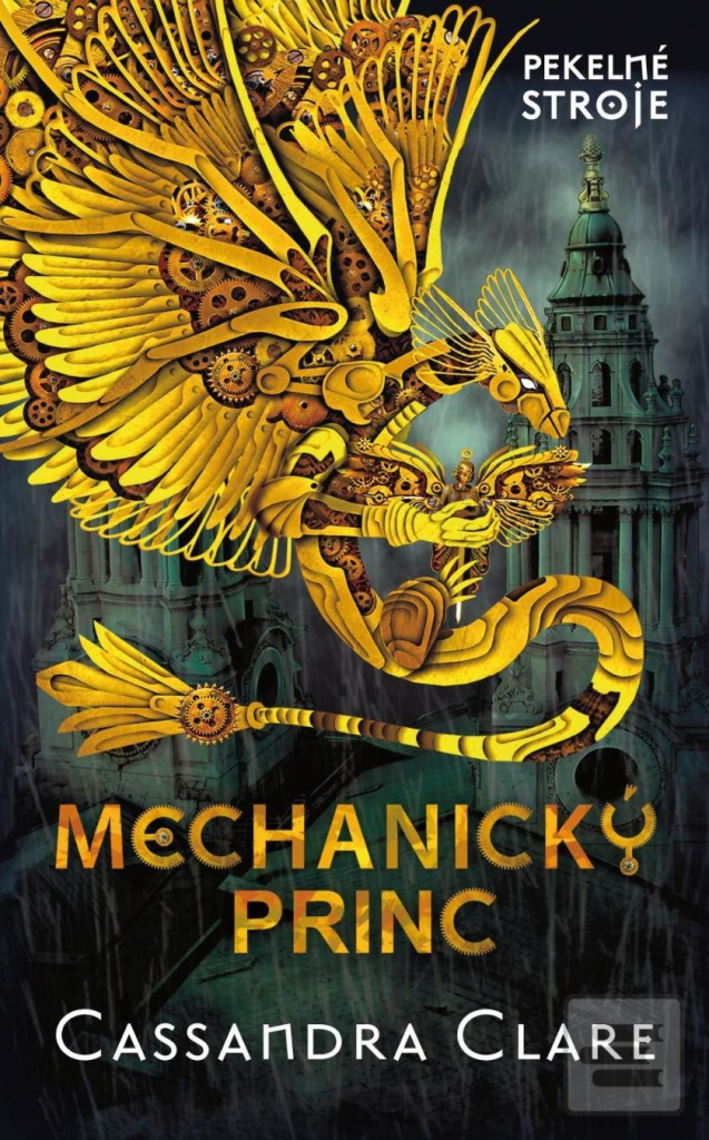 Mechanický princ - Pekelné stroje 2 Clare Cassandra
