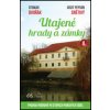 Utajené hrady a zámky II. - Otomar Dvořák, Josef Pepson Snětivý Utajené hrady a zámky II. - Otomar Dvořák, Josef Pepson Snětivý