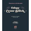 Creepy Cross-Stitch Creepy Cross-Stitch