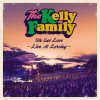 CD The Kelly Family - WE GOT LOVE - LIVE AT LORELEY CD The Kelly Family - WE GOT LOVE - LIVE AT LORELEY
