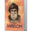 365 dní so svätým Šarbelom - Soňa Vancáková 365 dní so svätým Šarbelom - Soňa Vancáková