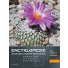 Encyklopedie kaktusů a jiných sukulentů - Libor Kunte, Jan Gratias, Petr Pavelka
