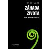 Záhada života - Nick Lane Záhada života - Nick Lane