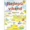 Nejlepší víkend (Patrik Hartl) Nejlepší víkend (Patrik Hartl)