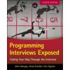 Programming Interviews Exposed Fourth Edition - Coding Your Way Through the Interview Programming Interviews Exposed Fourth Edition - Coding Your Way Through the Interview