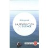 La Révolution du silence (Jiddu Krishnamurti)(Brožovaná) La Révolution du silence (Jiddu Krishnamurti)(Brožovaná)