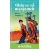 E-kniha Nikdy na mě nezapomeň - Abby Jimenez E-kniha Nikdy na mě nezapomeň - Abby Jimenez