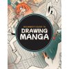 Beginner's Guide to Drawing Manga Beginner's Guide to Drawing Manga