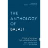 The Anthology of Balaji The Anthology of Balaji