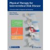 Physical Therapy for Intervertebral Disk Disease (Doris Brötz,Michael Weller)(Brožovaná) Physical Therapy for Intervertebral Disk Disease (Doris Brötz,Michael Weller)(Brožovaná)