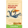 E-kniha Prečo ľudia veria nezmyslom - Marek Jurkovič, Vladimíra Čavojová, Ivan Brezina E-kniha Prečo ľudia veria nezmyslom - Marek Jurkovič, Vladimíra Čavojová, Ivan Brezina
