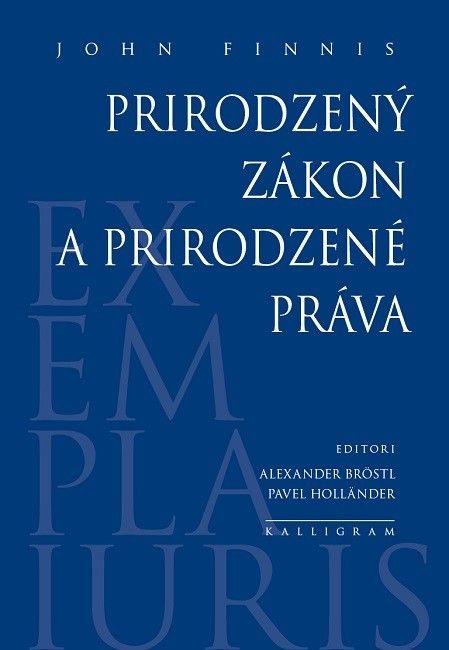 Prirodzený zákon a prirodzené práva - John Finnis