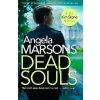 Dead Souls (Kim Stone 6) - Angela Marsonsová Dead Souls (Kim Stone 6) - Angela Marsonsová