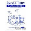 Škola hry na malý buben - Libor Kubánek Škola hry na malý buben - Libor Kubánek
