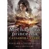 Pekelné stroje 3: Mechanická princezna - Clareová Cassandra Pekelné stroje 3: Mechanická princezna - Clareová Cassandra